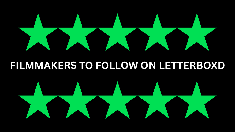 23 Directors, Actors, and Filmmakers to Follow on Letterboxd
