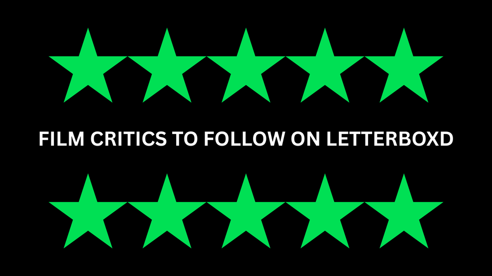33 Film Critics to Follow on Letterboxd