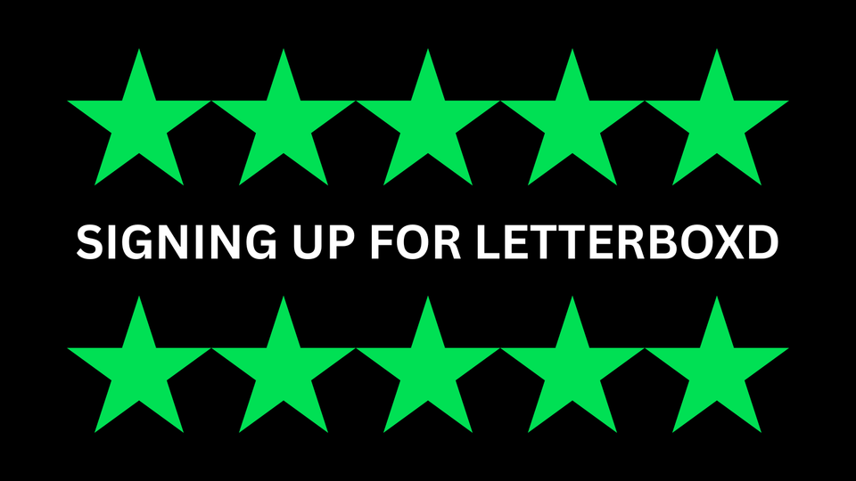 Signing Up for Letterboxd